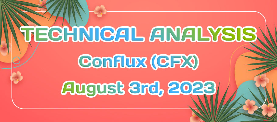 Conflux (CFX) Bulls Could Regain the Momentum From the Range Breakout