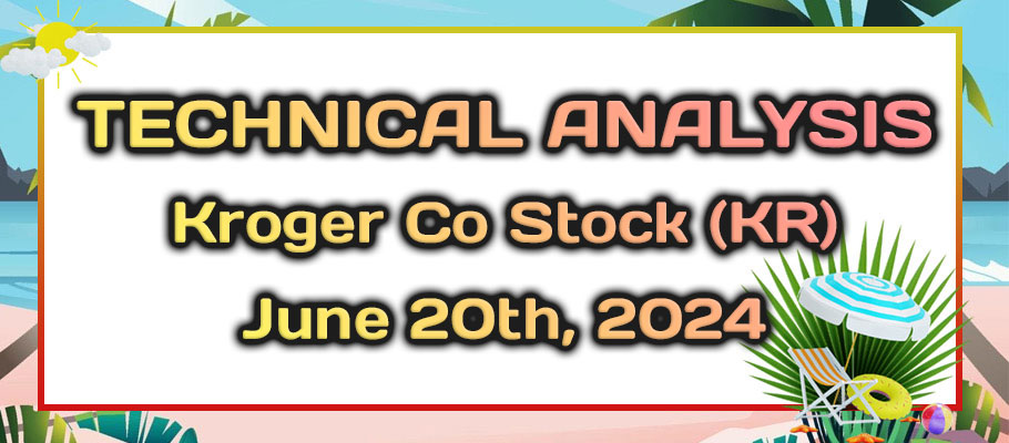 Kroger Co (KR) Could Soar After Validating the $49.72 Bottom