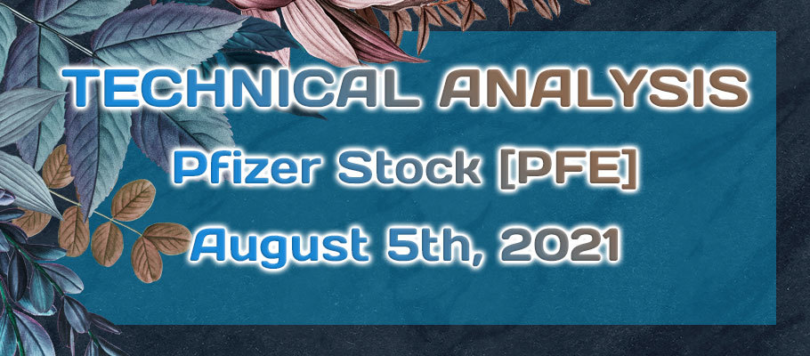 Pfizer Stock is Stable Above the 40.60 Level – Can Buyers Make a New All-Time High?
